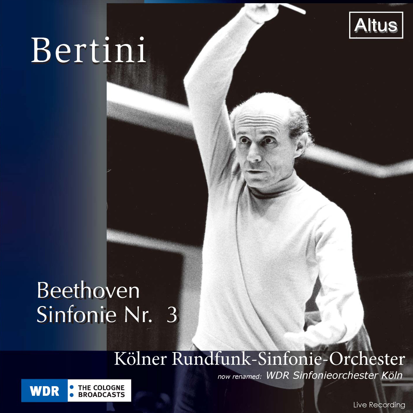 ALT150Bertini / WDR so. - Beethoven : Symphony No.3