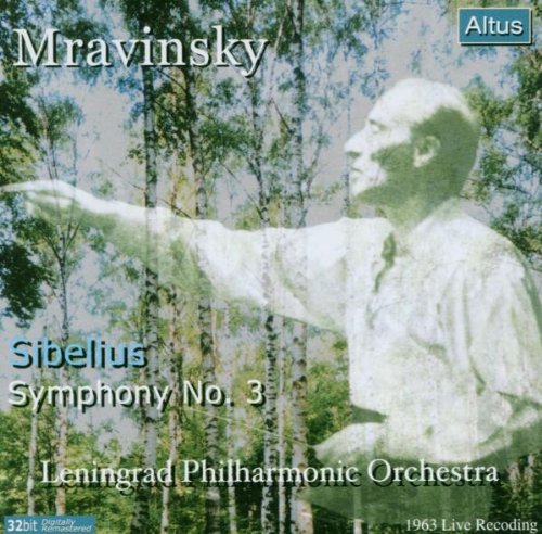 Mravinsky - Sibelius : Symphony No.3 (Mono & Stereo Remastered)