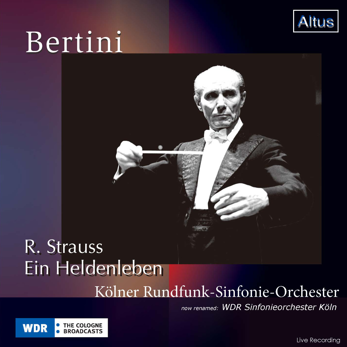 ALT152Bertini / WDR so. - R. Strauss : Ein Heldenleben